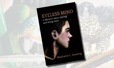 Book Review: Eyeless Mind, A Memoir about Seeing and Being Seen
