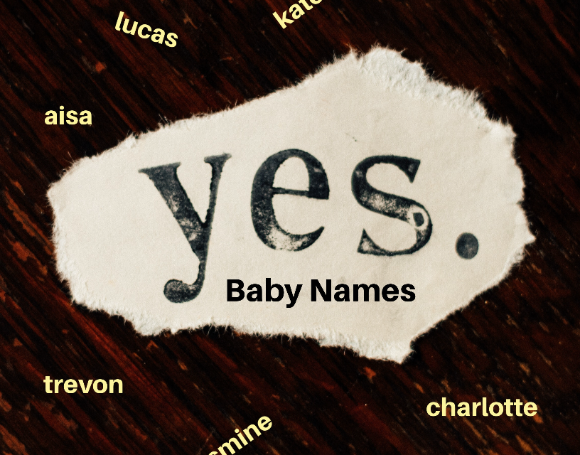 Hey BABY! What’s in a name?!